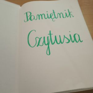 Otwórz zdjęcie: Pierwsza strona "Pamiętnika Czytusia"