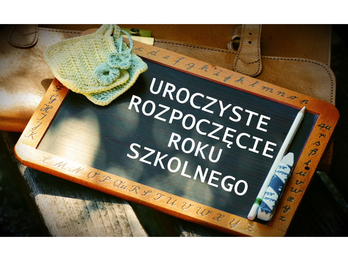 Organizacja rozpoczęcia roku szkolnego 2022/23