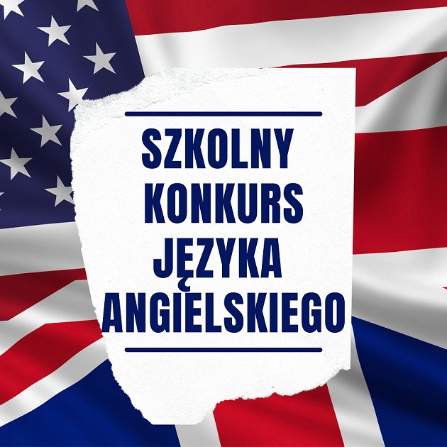Plakat z angielską flagą i napisem "Szkolny konkurs języka angielskiego"