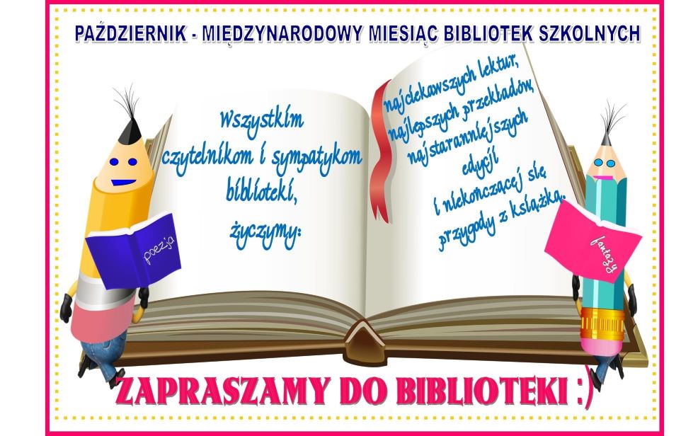 Plakat promujący październik jako miesiąc bibliotek szkolnych.